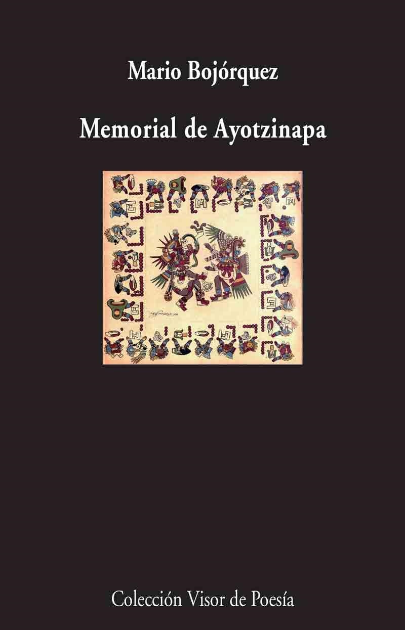 Memorial de Ayotzinapa | 9788498959529 | Bojórquez, Mario | Librería Castillón - Comprar libros online Aragón, Barbastro