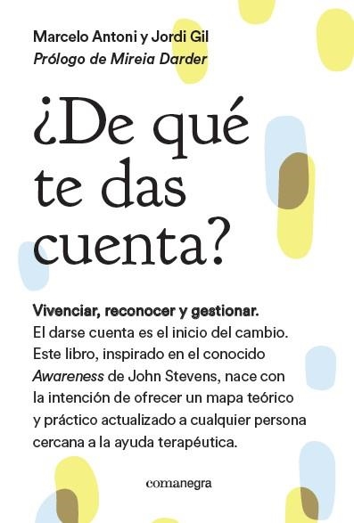 ¿De qué te das cuenta? | 9788416605217 | Antoni Lobo, Marcelo/Gil Martín, Jordi | Librería Castillón - Comprar libros online Aragón, Barbastro