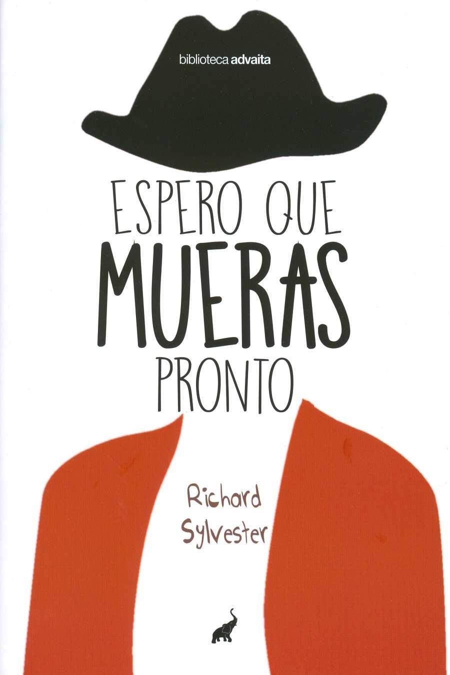 Espero que mueras pronto | 9788494133664 | Sylvester,Richard | Librería Castillón - Comprar libros online Aragón, Barbastro