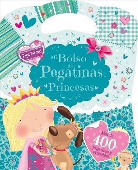 MI BOLSO DE PEGATINAS - PRINCESAS | 9788416377312 | Librería Castillón - Comprar libros online Aragón, Barbastro