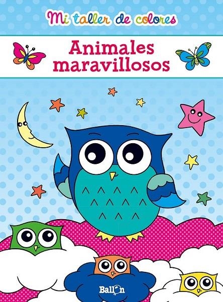 Mi taller de colores - Animales maravillosos | 9789463072656 | Ballon | Librería Castillón - Comprar libros online Aragón, Barbastro