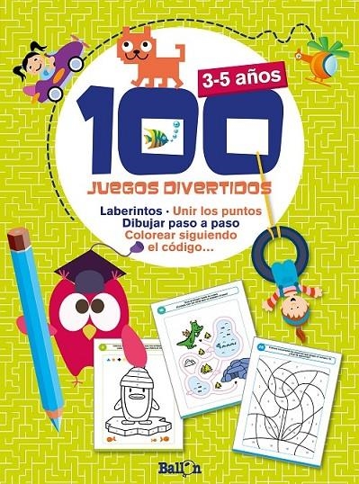 100 Juegos divertidos - 3-5 años | 9789463072243 | Ballon | Librería Castillón - Comprar libros online Aragón, Barbastro