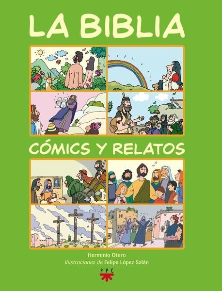 LA BIBLIA.COMICS Y RELATOS(CARTONE) | 9788428823432 | Otero Martínez, Herminio | Librería Castillón - Comprar libros online Aragón, Barbastro