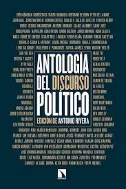 ANTOLOGÍA DEL DISCURSO POLÍTICO | 9788490971178 | ANTONIO RIVERA | Librería Castillón - Comprar libros online Aragón, Barbastro