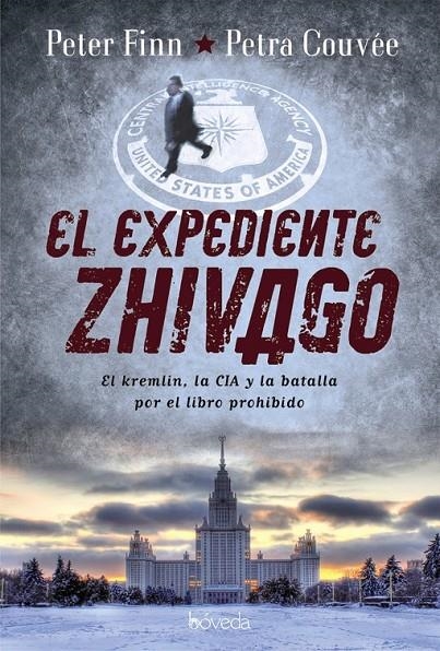 El expediente Zhivago | 9788416691005 | Finn, Peter/Couvée, Petra | Librería Castillón - Comprar libros online Aragón, Barbastro