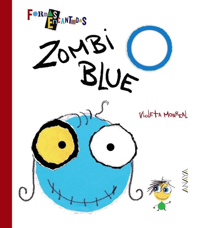 Zombi Blue | 9788469808993 | Monreal, Violeta | Librería Castillón - Comprar libros online Aragón, Barbastro