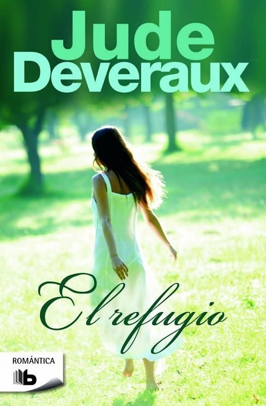 El refugio | 9788490702345 | Deveraux, Jude | Librería Castillón - Comprar libros online Aragón, Barbastro