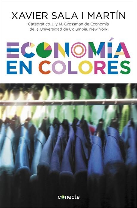 Economía en colores | 9788416029716 | Xavier Sala i Martín | Librería Castillón - Comprar libros online Aragón, Barbastro