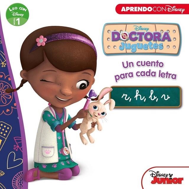 Doctora Juguetes. Un cuento para cada letra: r, h, b, v (Leo con Disney Nivel 1) | 9788416548576 | DISNEY | Librería Castillón - Comprar libros online Aragón, Barbastro