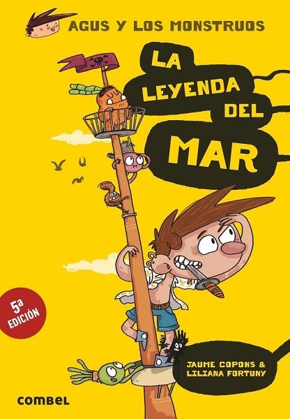 La leyenda del mar - Agus y los monstruos 6 | 9788491010609 | Copons, Jaume | Librería Castillón - Comprar libros online Aragón, Barbastro