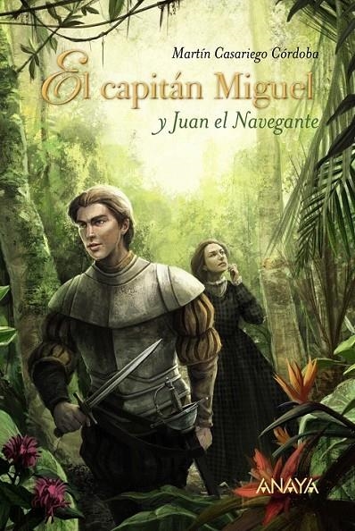 El capitán Miguel y Juan el Navegante | 9788469808375 | Casariego Córdoba, Martín | Librería Castillón - Comprar libros online Aragón, Barbastro