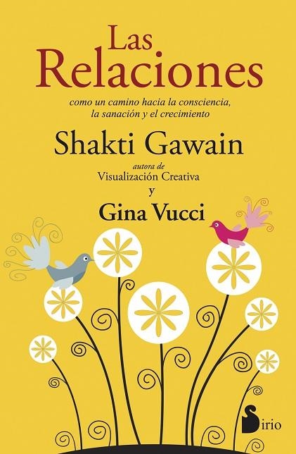 Las relaciones | 9788416579280 | Gawain-vucci, Shakti-gina | Librería Castillón - Comprar libros online Aragón, Barbastro