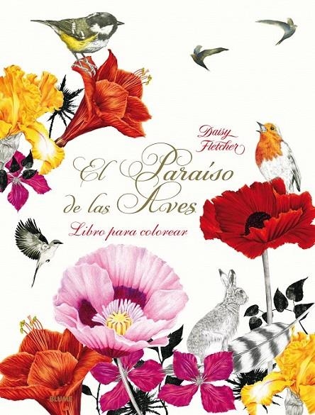 Paraíso de las Aves | 9788498018998 | Fletcher, Daisy | Librería Castillón - Comprar libros online Aragón, Barbastro