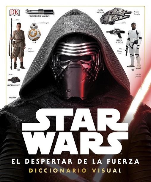 Star Wars: el despertar de la Fuerza. Diccionario visual | 9780241253991 | VARIOS AUTORES | Librería Castillón - Comprar libros online Aragón, Barbastro