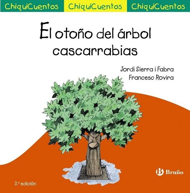 El otoño del árbol cascarrabias | 9788469606032 | Sierra i Fabra, Jordi | Librería Castillón - Comprar libros online Aragón, Barbastro