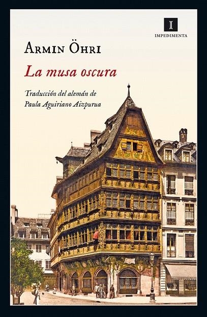 La musa oscura | 9788416542376 | Ohri, Armin | Librería Castillón - Comprar libros online Aragón, Barbastro