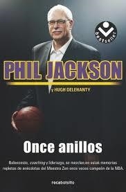 Once anillos | 9788416240579 | Phil Jackson Hugh Delehanty | Librería Castillón - Comprar libros online Aragón, Barbastro