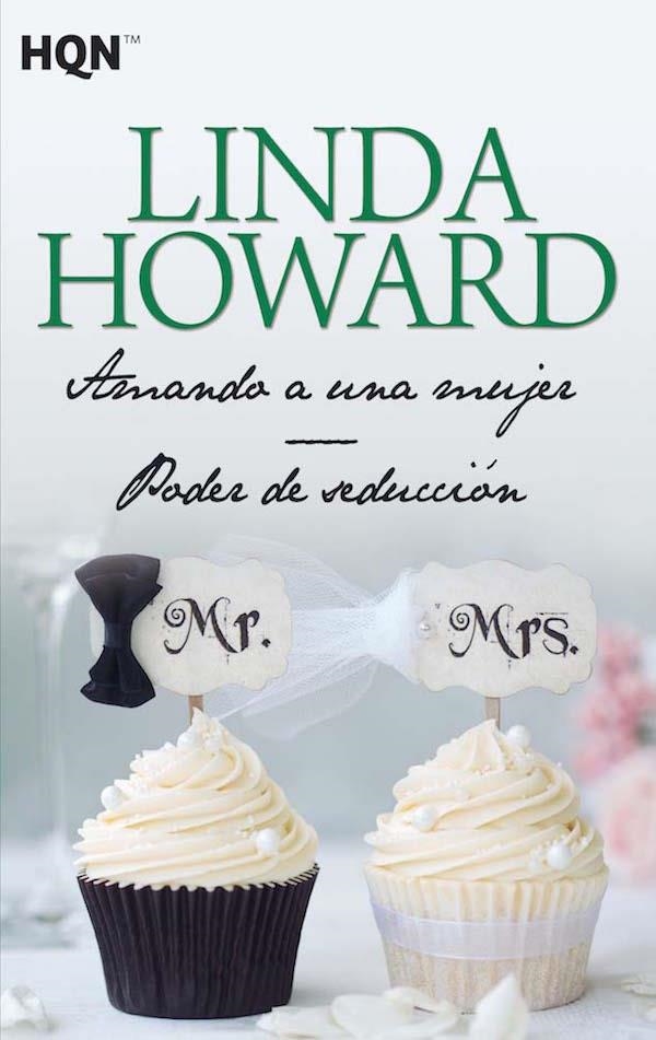 Amando a una mujer; Poder de seducción | 9788468780788 | Howard, Linda | Librería Castillón - Comprar libros online Aragón, Barbastro