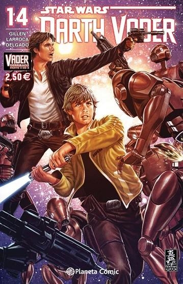 Star Wars Darth Vader nº 14 (Vader derribado 4 de 6) | 9788416543120 | Salvador Larroca | Librería Castillón - Comprar libros online Aragón, Barbastro