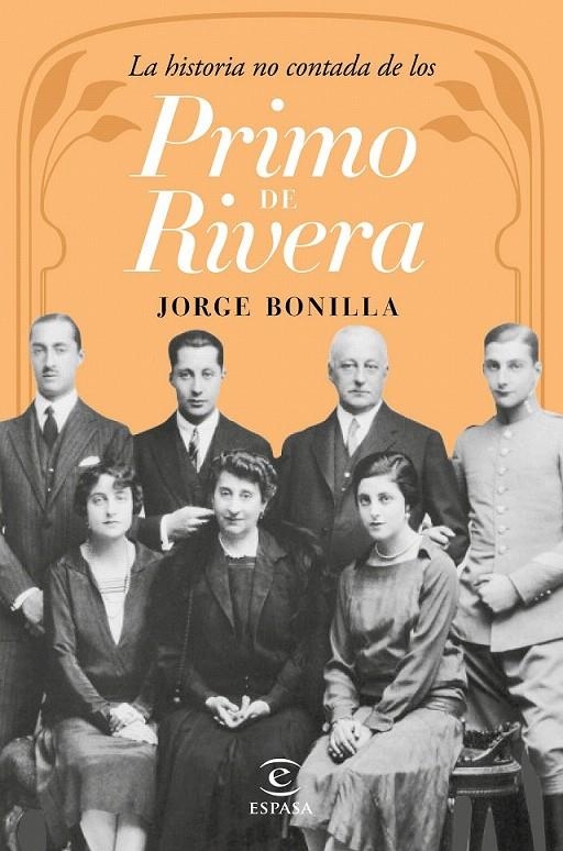 La historia no contada de los Primo de Rivera | 9788467046335 | Bonilla, Jorge | Librería Castillón - Comprar libros online Aragón, Barbastro