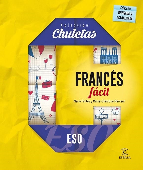 Francés fácil para la ESO - Chuletas 2016 | 9788467044430 | Fortes, Marie; Merceur, Marie Christine | Librería Castillón - Comprar libros online Aragón, Barbastro