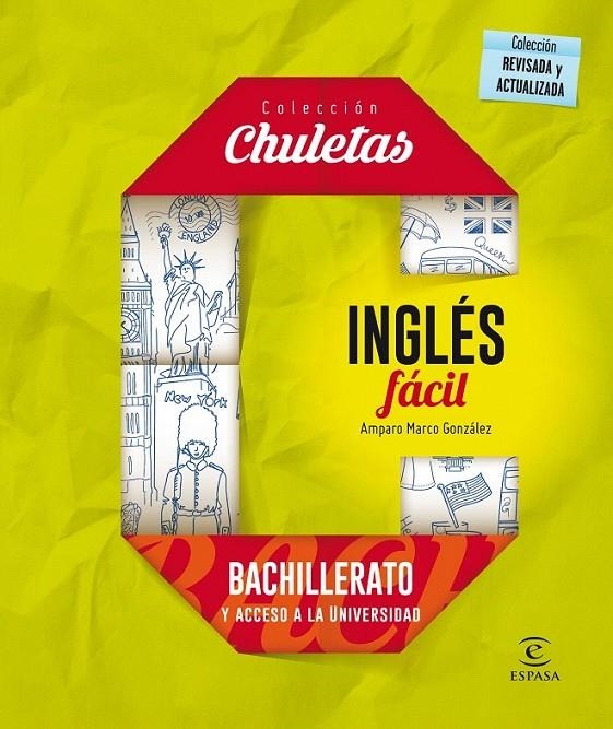 Inglés fácil para bachillerato - Chuletas 2016 | 9788467044577 | Marco González, Amparo | Librería Castillón - Comprar libros online Aragón, Barbastro