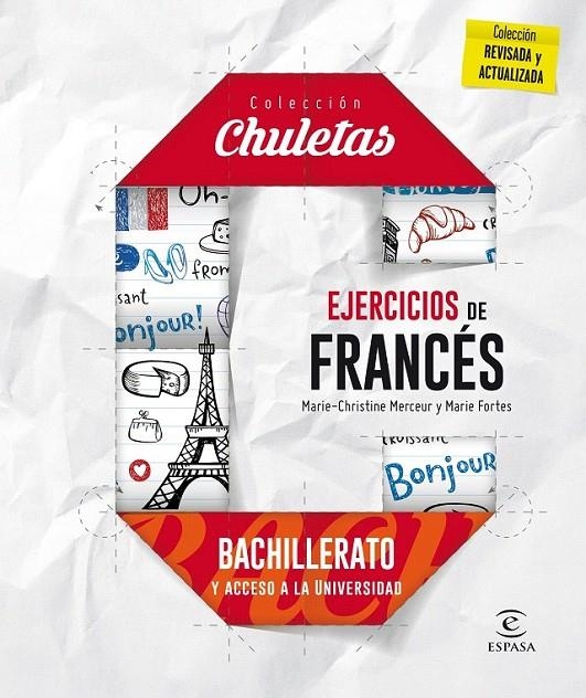 Ejercicios de francés para bachillerato - Chuletas 2016 | 9788467046595 | Fortes, Marie; Merceur, Marie Christine | Librería Castillón - Comprar libros online Aragón, Barbastro