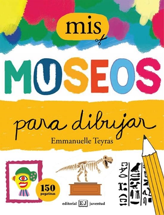 Mis museos para dibujar | 9788426142917 | Teyras, Emmanuelle | Librería Castillón - Comprar libros online Aragón, Barbastro