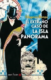 EL EXTRAÑO CASO DE LA ISLA PANORAMA | 9788494468568 | EDOGAWA RAMPO | Librería Castillón - Comprar libros online Aragón, Barbastro