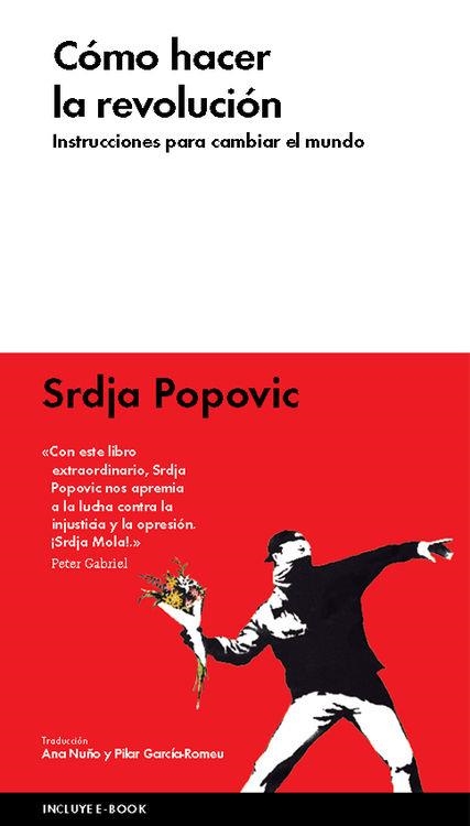 Cómo hacer la revolución | 9788416420285 | Popovic, Srdja | Librería Castillón - Comprar libros online Aragón, Barbastro