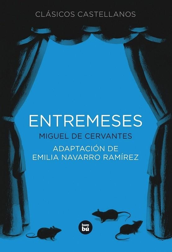 Entremeses | 9788483432952 | de Cervantes, Miguel | Librería Castillón - Comprar libros online Aragón, Barbastro