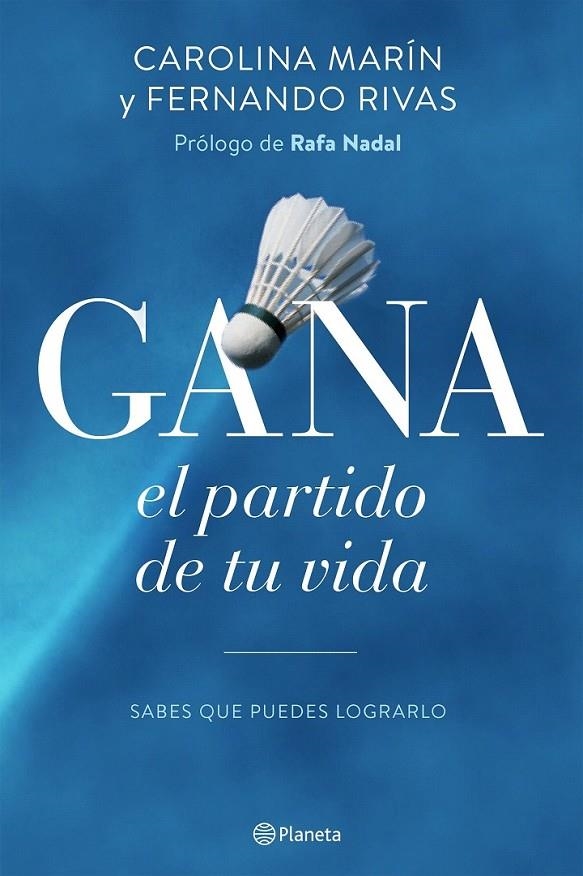 Gana el partido de tu vida | 9788408154914 | Marín, Carolina / Rivas, Fernando | Librería Castillón - Comprar libros online Aragón, Barbastro