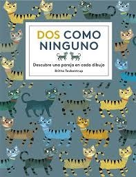 Dos como ninguno. | 9788494400964 | Teckentrup, Britta | Librería Castillón - Comprar libros online Aragón, Barbastro