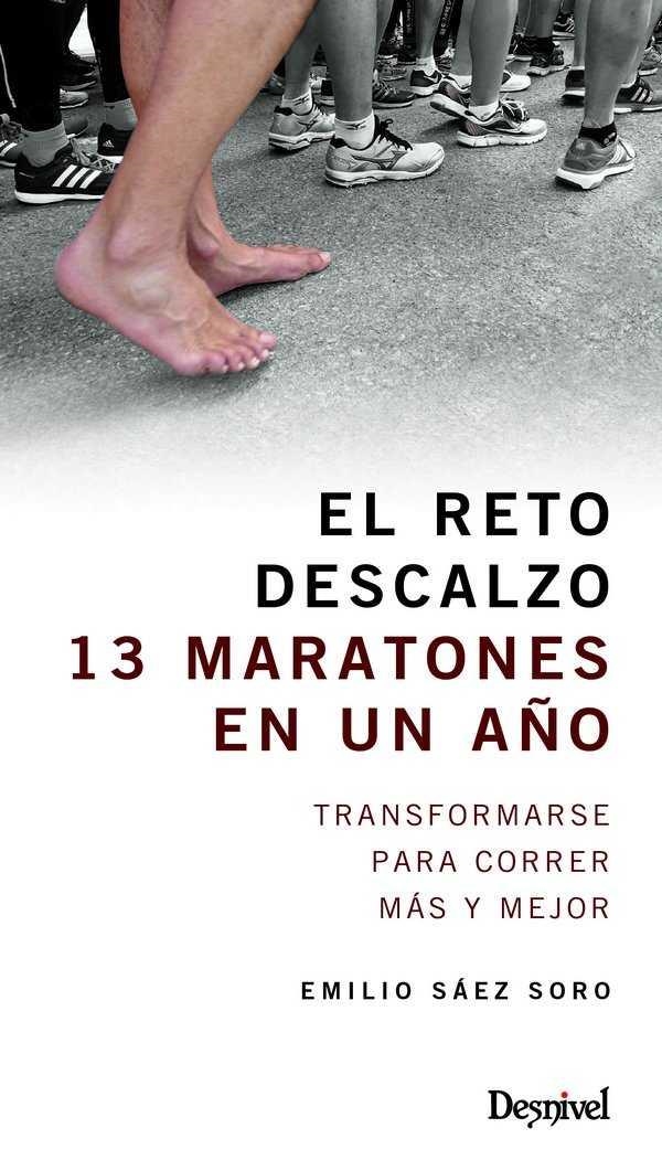 RETO DESCALZO, EL | 9788498293531 | SÁEZ SORO, EMILIO | Librería Castillón - Comprar libros online Aragón, Barbastro