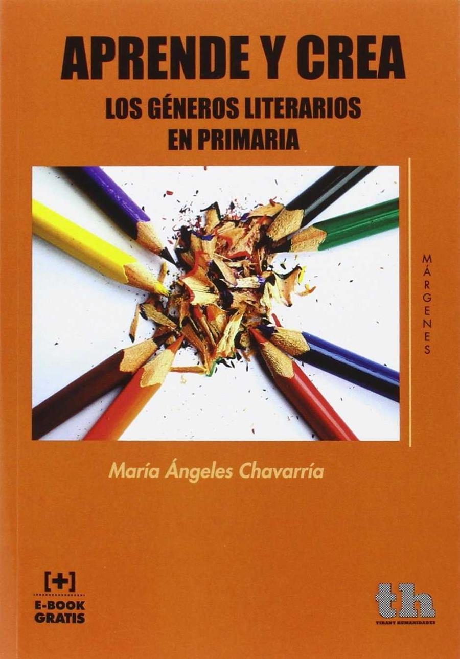 Aprende y crea los generos literarios en primaria | 9788416556397 | Chavarria Maria Angeles | Librería Castillón - Comprar libros online Aragón, Barbastro