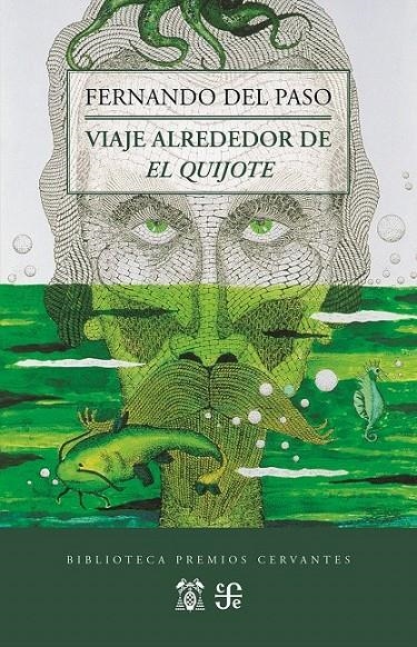 Viaje alrededor de El Quijote | 9788437507446 | Del Paso, Fernando | Librería Castillón - Comprar libros online Aragón, Barbastro