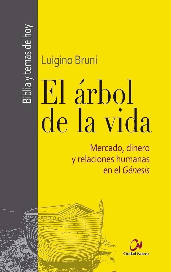 El árbol de la vida | 9788497153478 | Bruni, Luigino | Librería Castillón - Comprar libros online Aragón, Barbastro