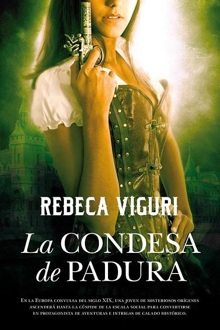 La condesa de Padura | 9788416392674 | Echeberría Viguri, Rebeca | Librería Castillón - Comprar libros online Aragón, Barbastro