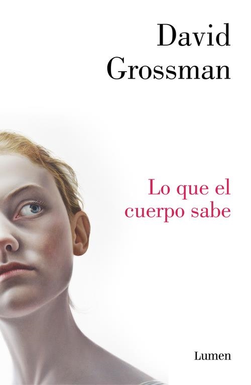 Lo que el cuerpo sabe | 9788426402905 | David Grossman | Librería Castillón - Comprar libros online Aragón, Barbastro