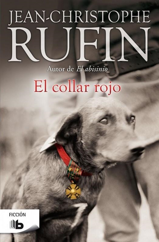 El collar rojo | 9788490702444 | JeanChristophe Rufin | Librería Castillón - Comprar libros online Aragón, Barbastro