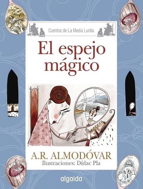 Media Lunita nº 66. El espejo mágico | 9788490674956 | Rodríguez Almodóvar, Antonio | Librería Castillón - Comprar libros online Aragón, Barbastro