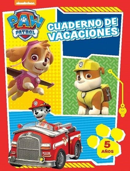 Cuaderno de vacaciones 5 años - Paw Patrol / Patrulla Canina | 9788437201245 | NICKELODEON | Librería Castillón - Comprar libros online Aragón, Barbastro