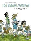 LOS BUENOS VERANOS 01 | 9788467922615 | ZIDROU, JORDI LAFABRE | Librería Castillón - Comprar libros online Aragón, Barbastro