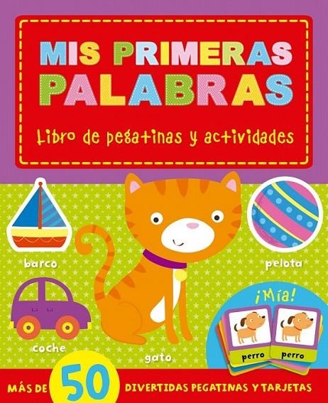 ACTIVIDADES PARA APRENDER - MIS PRIMERAS PALABRAS | 9788491200307 | VVAA | Librería Castillón - Comprar libros online Aragón, Barbastro