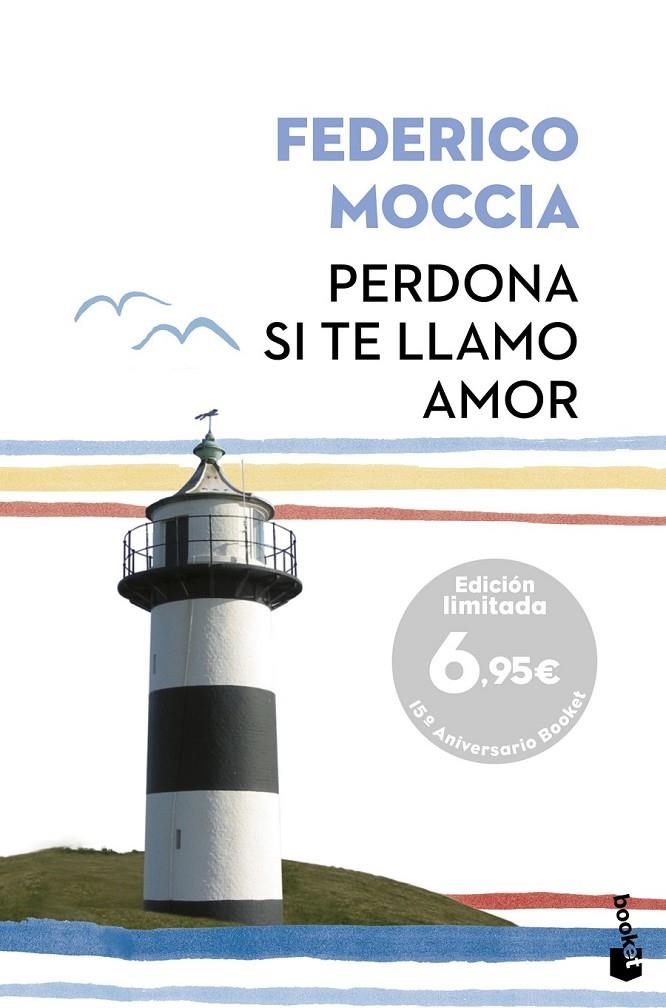 Perdona si te llamo amor | 9788408156567 | Moccia, Federico | Librería Castillón - Comprar libros online Aragón, Barbastro