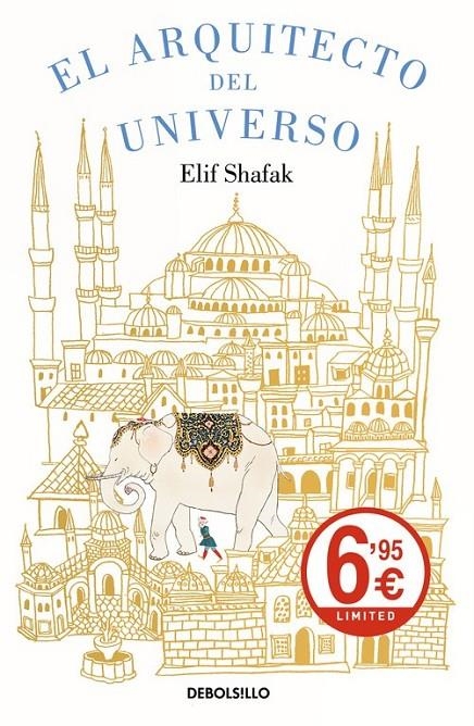 El arquitecto del universo | 9788466333634 | SHAFAK, ELIF | Librería Castillón - Comprar libros online Aragón, Barbastro