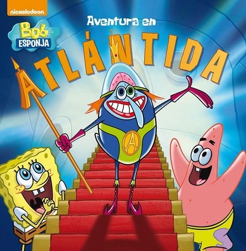 Aventura en la Atlántida (Bob esponja. Primeras lecturas) | 9788448845704 | NICKELODEON | Librería Castillón - Comprar libros online Aragón, Barbastro