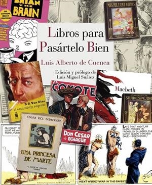 Libros para pasártelo bien | 9788415973805 | De Cuenca y Prado, Luis Alberto | Librería Castillón - Comprar libros online Aragón, Barbastro