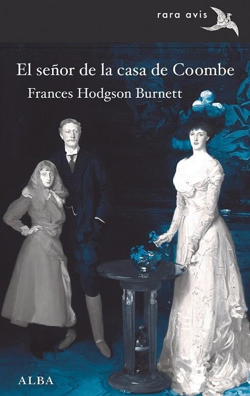 El señor de la casa de Coombe | 9788490651964 | Burnett, Frances Hodgson | Librería Castillón - Comprar libros online Aragón, Barbastro