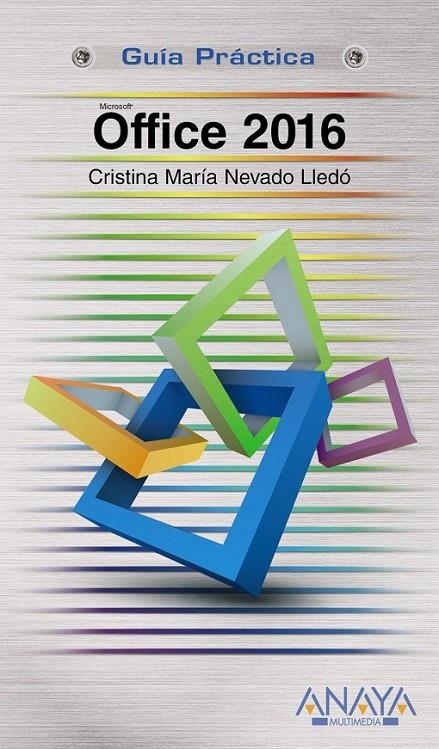 Office 2016 | 9788441538085 | Nevado Lledó, Cristina María | Librería Castillón - Comprar libros online Aragón, Barbastro